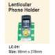LENTICULAR PHONE HOLDER
