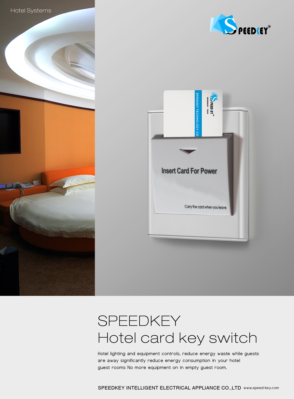 Energy Saving Switch, Hotel Card Key Switch, Hotel Doorbell System, Ligting Control, Thermostats, Switch