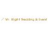 Mr. Right Wedding & Event Limited