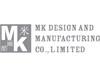 MK Design & Manufacturing Company Limited