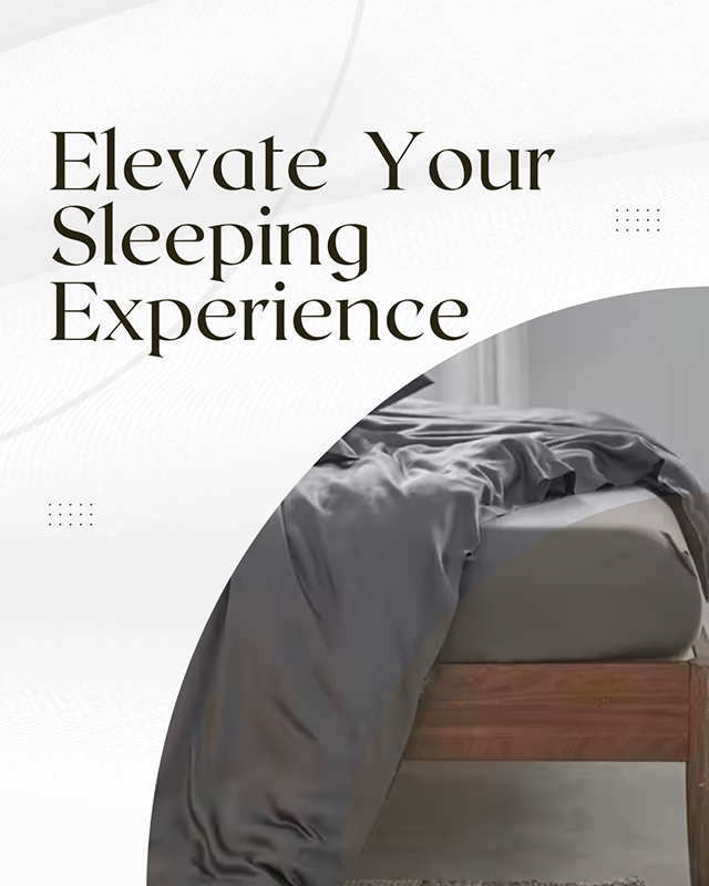 Elevate Your Sleeping Experience