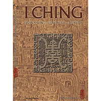 I Ching Divination for Feng Shui and Destiny (New Revised Edition 2016)